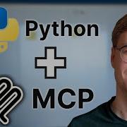 Create MCP Servers From Python Code In 10 5 Minutes