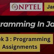 NPTEL Programming In Java Week 3 Programming Assignment Answers Solution 2025 Jan Swayam