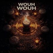 Wouh Wouh Afro Tech