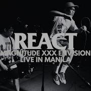 React Magnitude XXX Envision Live In Manila FULLSET HD