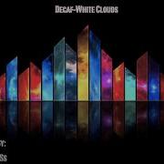 Decaf White Clouds Bass Boosted HQ