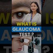 What Is Glaucoma Eye Test Know The Process Importance
