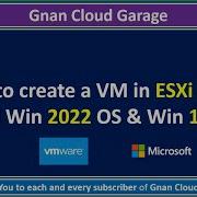 How To Create A VM In ESXi 8 And Install Win 2022 OS Lab