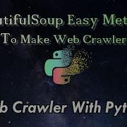 BeautifulSoup Easy Method To Make Crawler Web Crawler With Python Ethical Hacking With Python