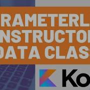 How To Create A Parameterless Constructor In A Kotlin Data Class