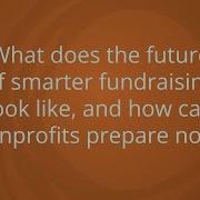 The Future Of Fundraising In 2026 And Beyond Tech Challenges Opportunities