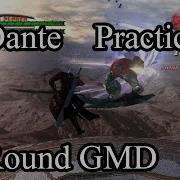 DMC4SE Dante Practice Round
