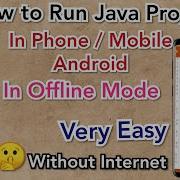 How To Use Java In Phone How To Run Java Program In Mobile Android Without Internet Free App