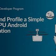 Android Graphics Profiling With WebGPU Dawn Practical Tutorial