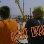 Agent Orange Too Young To Die