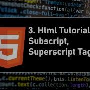 HTML Tutorial 3 Subscript And Superscript Tags TechKnowledge