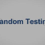 Random Testing SOFTWARE TESTING