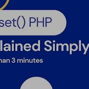 Isset Function In PHP Simply Explained In Less Than 3 Minutes EpicTamil