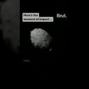 In An Unprecedented Experiment NASA Successfully Crashed A Spacecraft Into An Asteroid