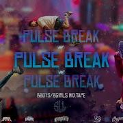 SLB PULSE BREAK I Bboy Bgirl Mixtape 2024