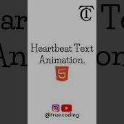 Heartbeat Text Animation Heartbeat Text Animation Using Html True Coding Html Coding New
