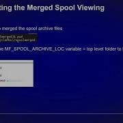 Setup And View Merged Spool Archive In ESCWA