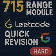 715 Range Module Leetcode Quick Revision Google Hard