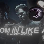 ZOOM IN WITH FACE TRACKING TUTORIAL ALIGHT MOTION PRESET