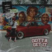 Gotta Get It Instrumental