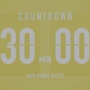 30 Minute Countdown Timer Flip Clock With Piano Beeps