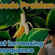 Leetcode 300 Longest Increasing Subsequence Greedy With Binary Search