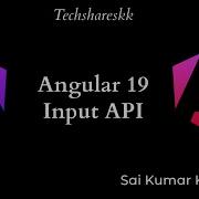 Input Signals Angular 19 Angular Version Updates Angular19