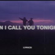 Dayglow Can I Call You Tonight Lyrics