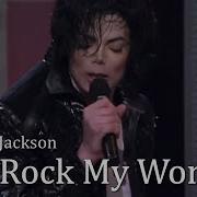 Michael Jackson 마이클 잭슨 You Rock My World 가사 한글 자막