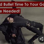 Bullet Time Tutorial No Code Needed Unity 2021