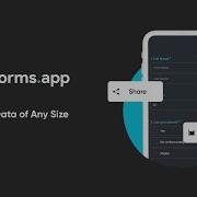 Introducing Forms App S Mobile Apps