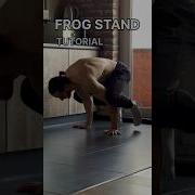 Frog Stand Tutorial Calisthenicsforbeginners