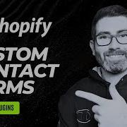 How To Build Custom Shopify Contact Forms Without Apps