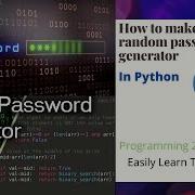 How To Make A Random Password Generator In Python