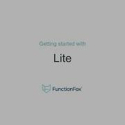 FunctionFox Lite Platform Overview