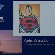 Creating PHP Extensions Easily With C Carlos Granados