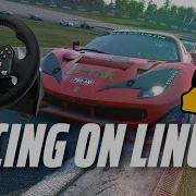 Sim Racing On LINUX How S My Experience Been On It