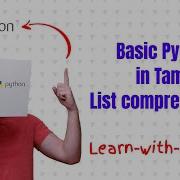 தம ழ ல BASIC PYTHON FOR BEGINNERS EP 6 Part 2 IN TAMIL List Comprehension
