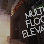 Realistic Multi Floor Elevator SCHEMATIC Minecraft JAVA 1 16 X 26 1