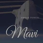 Emrah Tuncel Mavi