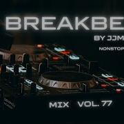 Breakbeat Mix 77