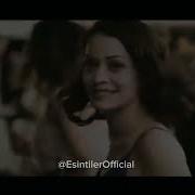 EsintilerOfficial On Dört Bahar Official Video
