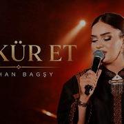 Jahan Bagşy Şükür Et Live Performance