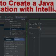 How To Create A Java GUI Application With IntelliJ IDEA