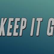 Rod Wave Keep It G Lyrics