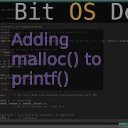 Malloc Ing Printf 32 Bit OS Dev In C