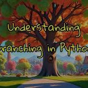 Branching In Python