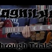 Magnitude Through Trials Guitar Cover