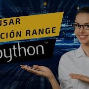 Como Usar La FUNCIÓN RANGE En Python PYTHON Desde CERO 12 Javascript Pythonprogramming