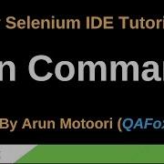 New Selenium IDE Part 93 Run Command